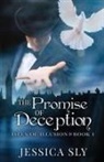 Jessica Sly - The Promise of Deception