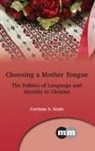 Corinne A Seals, Corinne A. Seals - Choosing a Mother Tongue