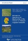 Barbara Urban et al, Barbara Urban et. al. - Methode zur Bewertung der Biodiversität in Ökobilanzen am Beispiel biogener Kraftstoffe