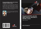 Elena Sergeyeva - Responsabilità penale delle donne secondo il diritto russo