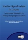 Stephanie Houghton, Stephanie Ann Houghton, Damian Rivers, Damian J. Rivers - Native-Speakerism in Japan