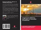 André Luiz Batista Ferreira, Luiz Gustavo Batista Ferreira - Engenharia Elétrica Aplicada às Fazendas Brasileiras