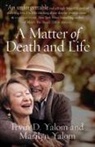 Irvin D. Yalom, Marilyn Yalom - A Matter of Death and Life