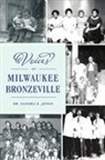 Jones, Sandra E. Jones - Voices of Milwaukee Bronzeville