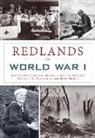 Maria Carrillo Colato, Ann Cordy Deegan, Nathan D. Gonzales - Redlands in World War I