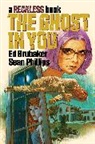 Ed Brubaker, Ed Brubaker, Andrew Grossberg, Todd McFarlane, Grant Morrison, Tom Orzechowski - The Ghost in You: A Reckless Book