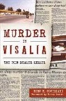 Ronn M. Couillard - Murder in Visalia: The Coin Dealer Killer