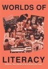 David Barton, Mary Hamilton, Roz Ivanic - WORLDS OF LITERACY