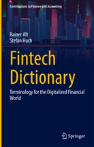 Raine Alt, Rainer Alt, Stefan Huch - Fintech Dictionary