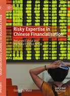 Giulia Dal Maso - Risky Expertise in Chinese Financialisation