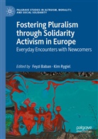 Feyz Baban, Feyzi Baban, Rygiel, Rygiel, Kim Rygiel - Fostering Pluralism through Solidarity Activism in Europe
