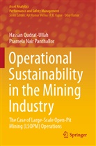Pramela Nair Panthallor, Hassa Qudrat-Ullah, Hassan Qudrat-Ullah - Operational Sustainability in the Mining Industry