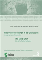 Piotr Jan Morciniec, Sigrid Müller, Nenad Polgar - Neurowissenschaften in der Diskussion/Neurosciences in discussion