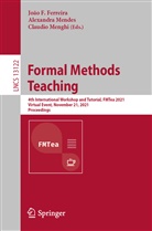 João F. Ferreira, Alexandr Mendes, Alexandra Mendes, Claudio Menghi - Formal Methods Teaching