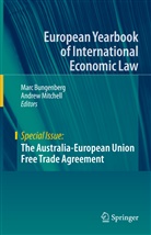 Mar Bungenberg, Marc Bungenberg, Mitchell, Mitchell, Andrew Mitchell - The Australia-European Union Free Trade Agreement