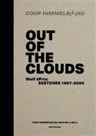 Coop Himmelb(l)au, Wol D Prix, Wolf D Prix, Himmelb(l)au, Himmelb(l)au, Wolf D. Prix... - Out of the Clouds