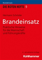 Hermann Schröder - Brandeinsatz