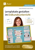 Luis Schmitt, Luisa Schmitt, Ursula Tilsner - Lernplakate gestalten im Erdkundeunterricht 5-6