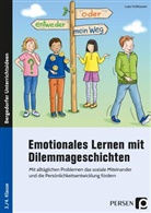 Luise Holthausen - Emotionales Lernen mit Dilemmageschichten