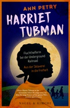 Ann Petry - Harriet Tubman