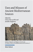 Chiar Meccariello, Chiara Meccariello, SINGLETARY, Singletary, Jennifer Singletary - Uses and Misuses of Ancient Mediterranean Sources