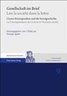 Thoma Späth, Thomas Späth - Gesellschaft im Brief / Lire la société dans la lettre