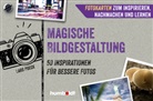 Lars Poeck - Fotokarten. Magische Bildgestaltung