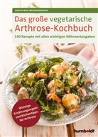 Christiane Weißenberger - Das große vegetarische Arthrose-Kochbuch