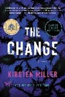 Kirsten Miller - The Change
