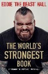 Eddie Hall, Hall Eddie - The World's Strongest Book: Ten Rounds. Ten Lessons. One Eddie Hall