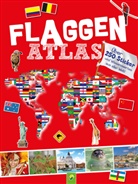 Carla Felgentreff - Flaggen Atlas mit Stickern für Kinder ab 6 Jahren