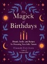 Hannah Hawthorn - The Magick of Birthdays