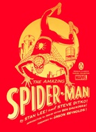Steve Ditko, Stan Lee, Jason Reynolds, Ben Saunders, Ben Saunders - The Amazing Spider-Man