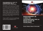Cosme Wedson Bezerra Fernandes - ENSEIGNEMENT DE L'ANALYSE COMBINATOIRE PAR LA RÉSOLUTION DE PROBLÈMES