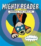 Will Hillenbrand - Mighty Reader Makes the Grade