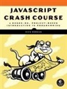 Nick Morgan - JavaScript Crash Course