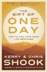 Chris Shook, Kerry Shook, Kerry/ Shook Shook - The Gift of One Day