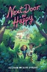 Allison Weiser Strout - Next Door to Happy