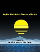 Fabian Ferrari, Mark Graham - Digital Work in the Planetary Market