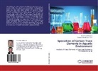 Hazem H. Mahmoud, Hosam El-Din M. Saleh - Speciation of Certain Trace Elements in Aquatic Environment