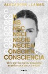 Alejandra Llamas - Conciencia / Consciousness
