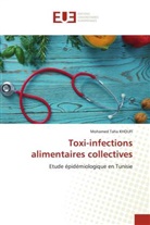 Mohamed Taha KHOUFI - Toxi-infections alimentaires collectives