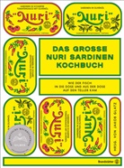 Anna Burghardt, Andres Stirn, Jako Glatz, Jakob Glatz - Das große Nuri Sardinen Kochbuch
