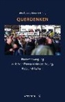Wolfgan Benz, Wolfgang Benz - Querdenken