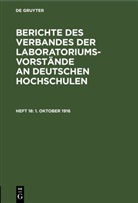 Degruyter - Berichte des Verbandes der Laboratoriums-Vorstände an deutschen Hochschulen - Heft 18: 1. Oktober 1916