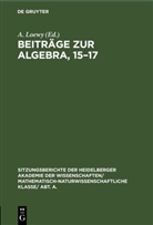 A. Loewy - Beiträge zur Algebra, 15-17