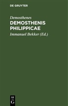 Demosthenes, Immanuel Bekker - Demosthenis Philippicae