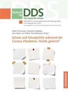 Benjami Edelstein, Benjamin Edelstein, Detlef Fickermann, Julia Gerick, Julia Gerick u a, Kathrin Racherbäumer - Schule und Schulpolitik während der Corona-Pandemie: Nichts gelernt?