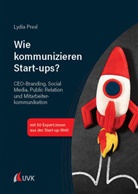 Lydia Prexl - Wie kommunizieren Start-ups?