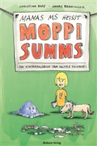 Georg Behringer, Christina Pape, Georg Behringer - Mamas MS heißt Moppi Summs